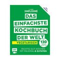 Buch: Das einfachste Kochbuch der Welt vegetarisch EMF Verlag