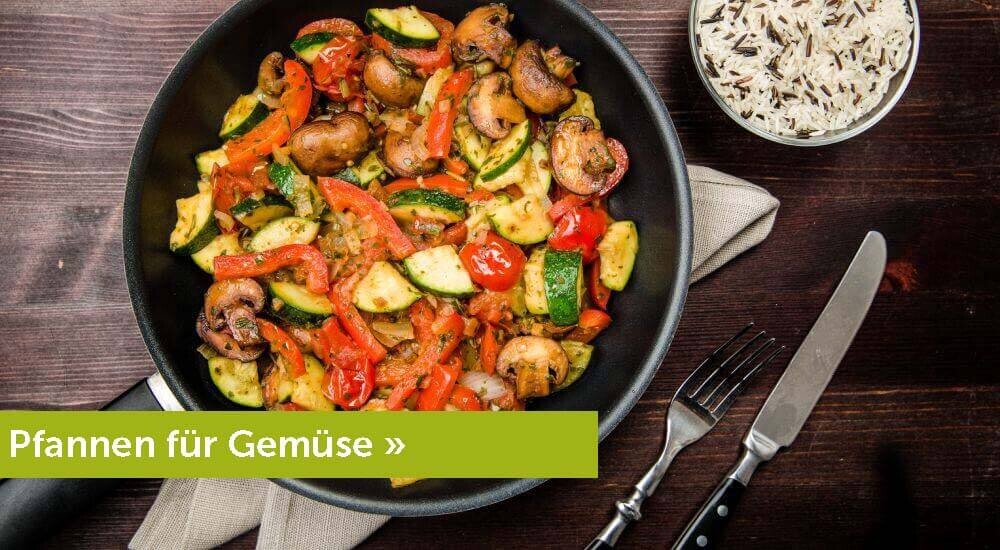 Pfannen für Gemüse