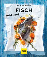 tischwelt Rezeptbuch Kochbuch Fisch Genial Einfach GU-Verlag
