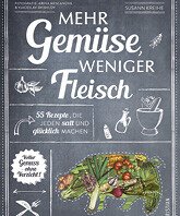 Mehr Gemüse. Weniger Fleisch. Christian Verlag Buchcover