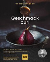 Tischwelt Rezepte Kochbuch Gräfe & Unzer Verlag Geschmack pur