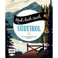 Buch: Koch dich nach Südtirol EMF Verlag