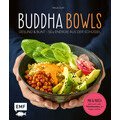 Buch: Buddha Bowls - Gesund & bunt – 50 x Energie aus der Schüssel EMF Verlag