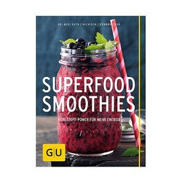 Buch: Superfood-Smoothies GU Kochen Spezial Gräfe und Unzer