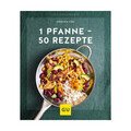 Buch: 1 Pfanne - 50 Rezepte Küchenratgeber Gräfe und Unzer
