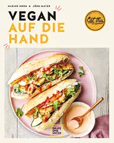 Tischwelt Rezepte Kochbuch Vegan auf die Hand Gräfe &amp; Unzer Verlag Maria Brinkop