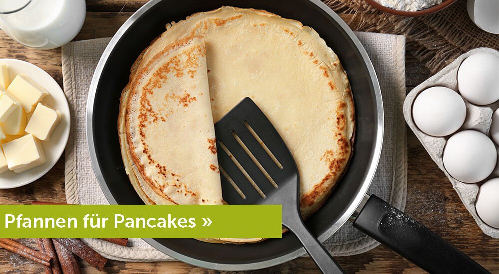 Pfannen für Pancakes