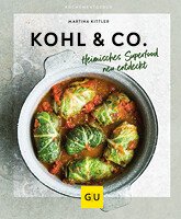 tischwelt Kochbuch Rezeptbuch Kohl Co GU-Verlag