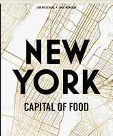 Rezepte aus New York Capital of Food / Hölker Verlag
